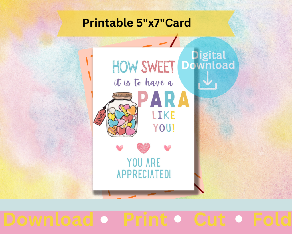 Paraprofessional Appreciation Card Printable 5x7 Card Beccas Design Corner 9203